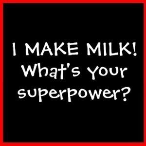 MAKE MILK WHATS YOUR SUPERPOWER? Kid Mother T SHIRT  