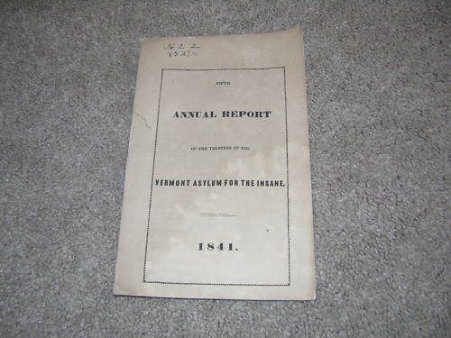 1841 Vermont Insane Asylum 5th Annual Report Insanity  