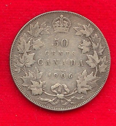 104) CANADA 1906 50 CENTS KING EDWARD VII FINE+  