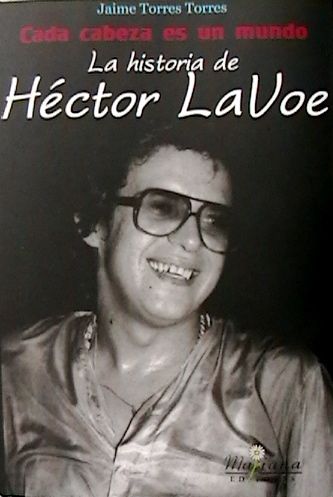 RELATOS E HISTORIAS DE HECTOR LAVOE  