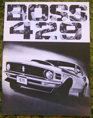 1970 Ford Mustang Boss 429 Sales Brochure Folder 70  