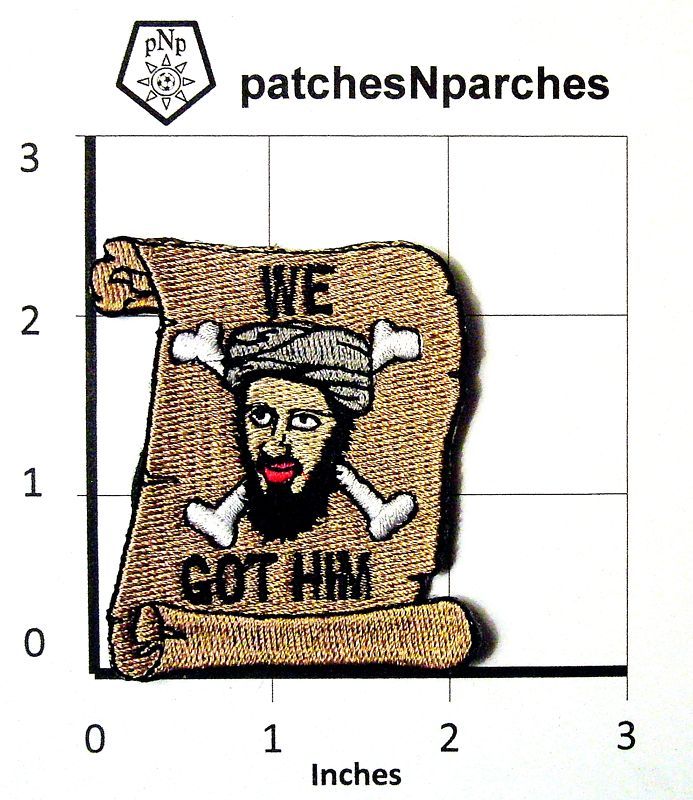 OSAMA BIN LADEN WE GOT HIM PATCH PARCHE USA NEW  